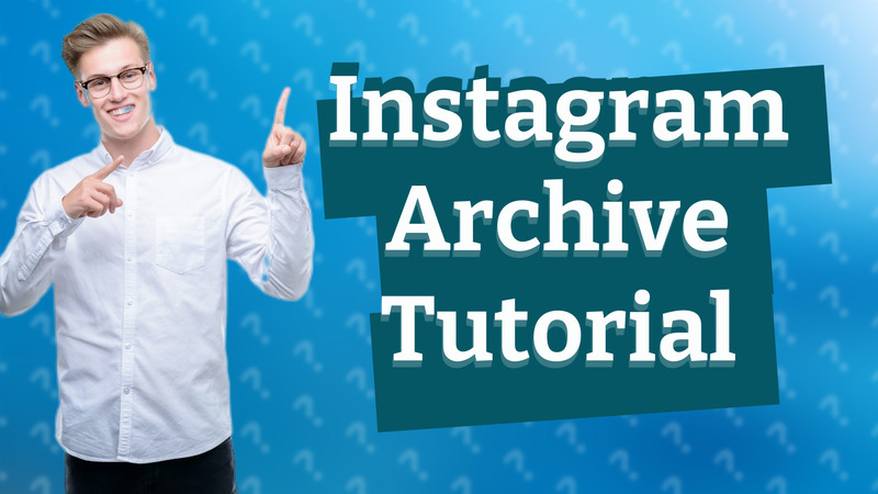 Instagram Archive Tutorial
