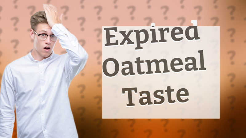 Expired Oatmeal Taste