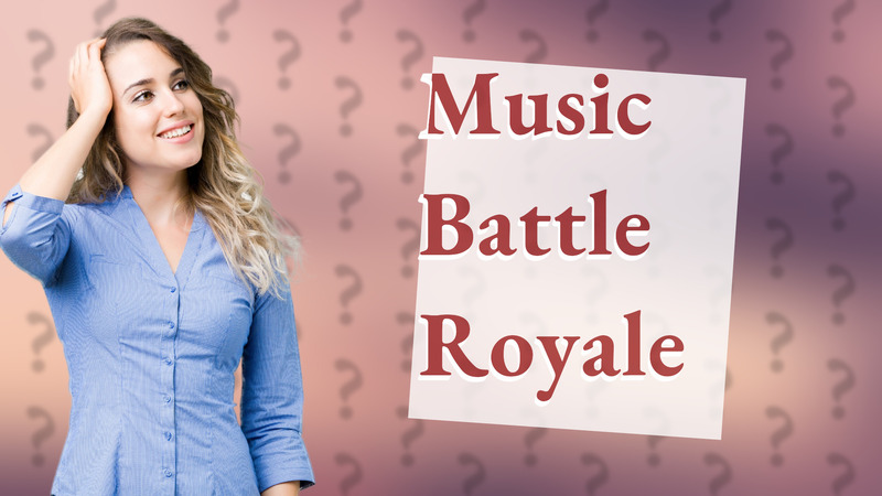 Music Battle Royale