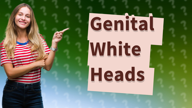 Genital White Heads