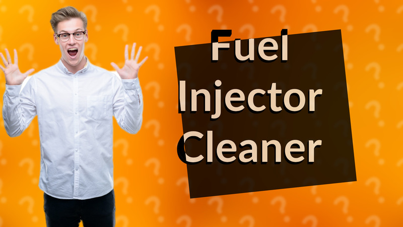 Fuel Injector Cleaner