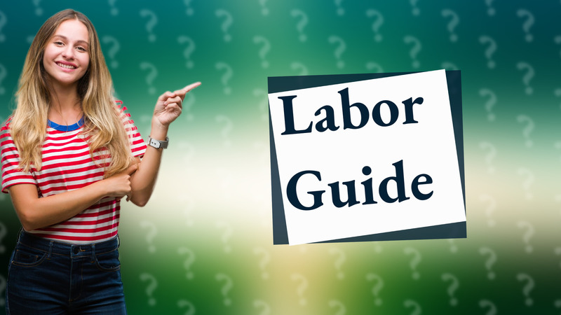 Labor Guide
