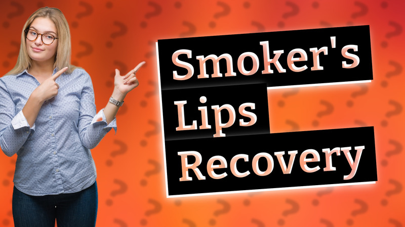 Smoker's Lips Recovery