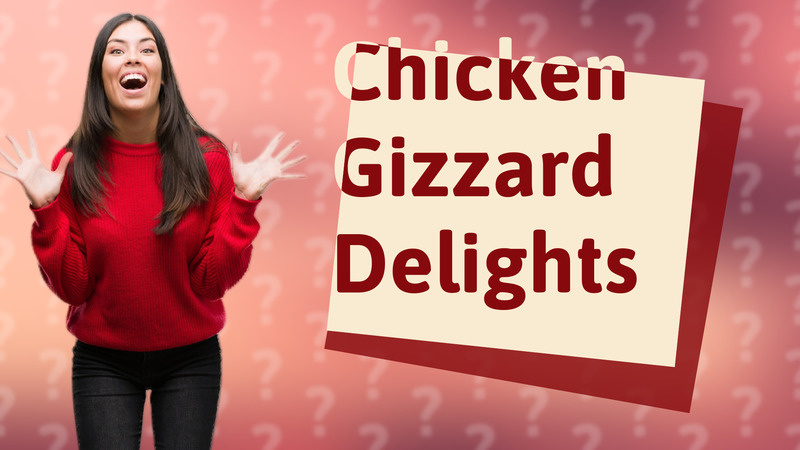 Chicken Gizzard Delights