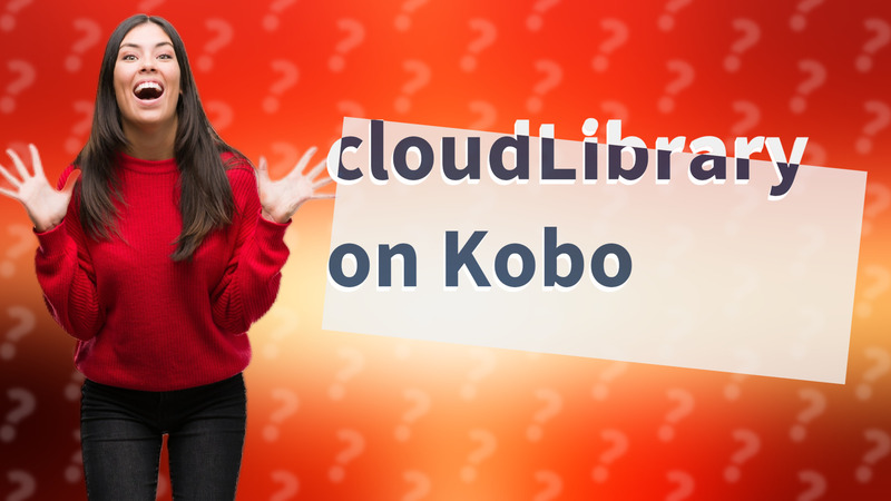 cloudLibrary on Kobo