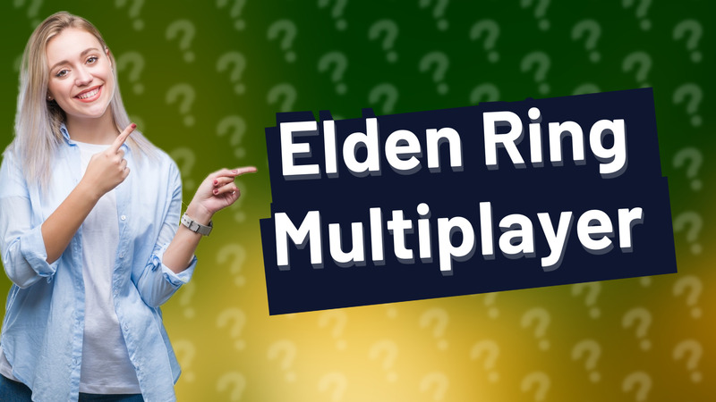 Elden Ring Multiplayer