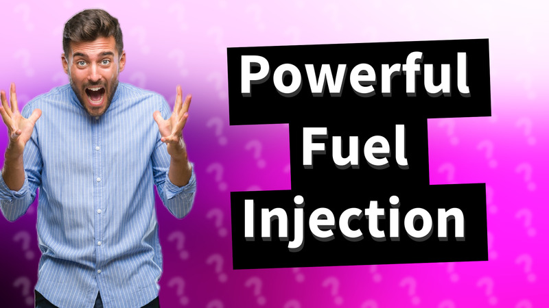 Powerful Fuel Injection