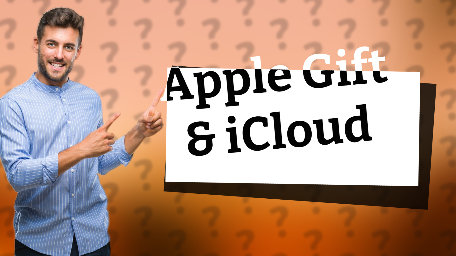 Apple Gift & iCloud