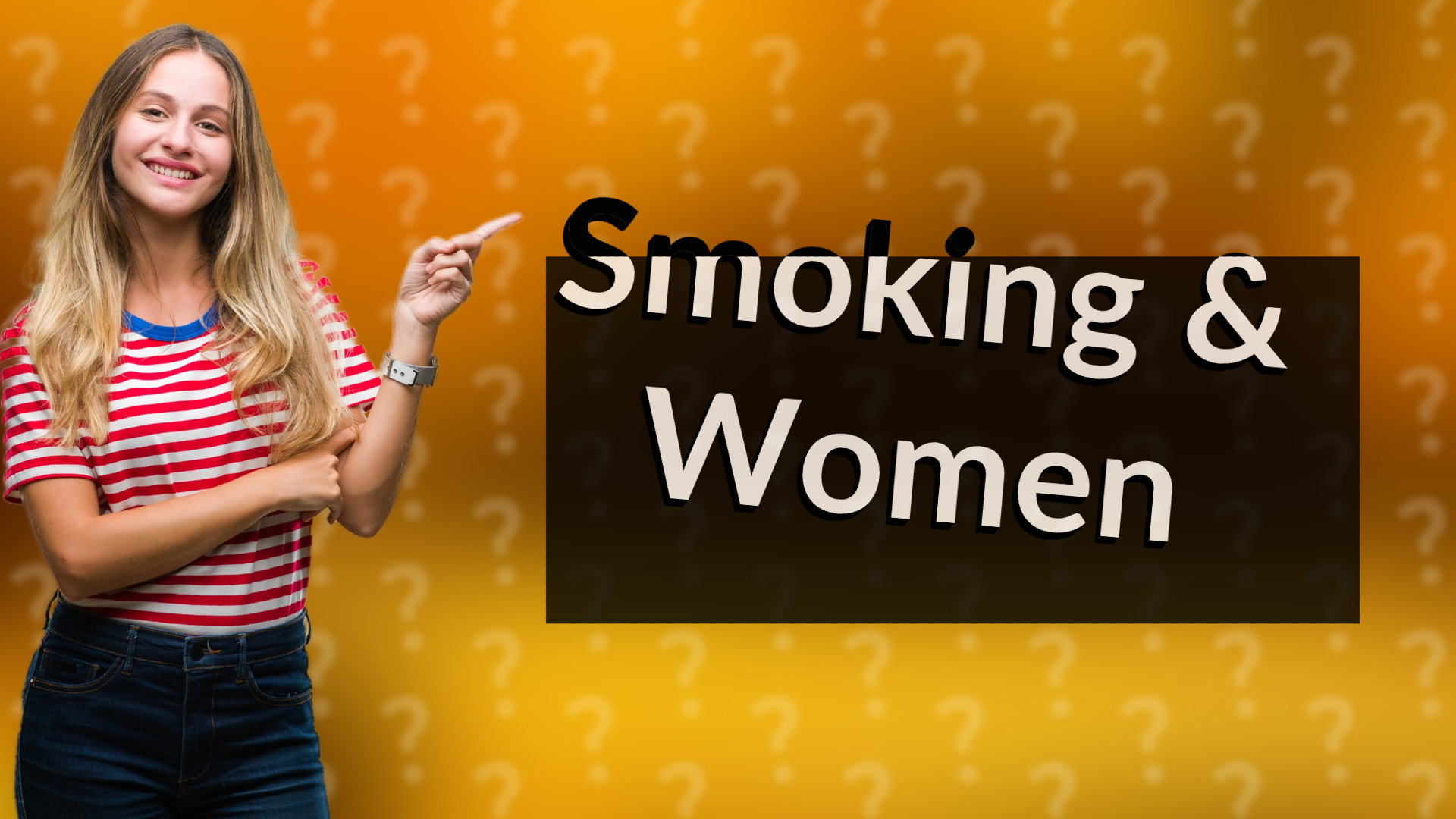 Smoking & Women