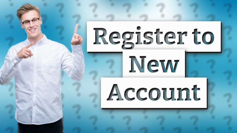 Register to New Account