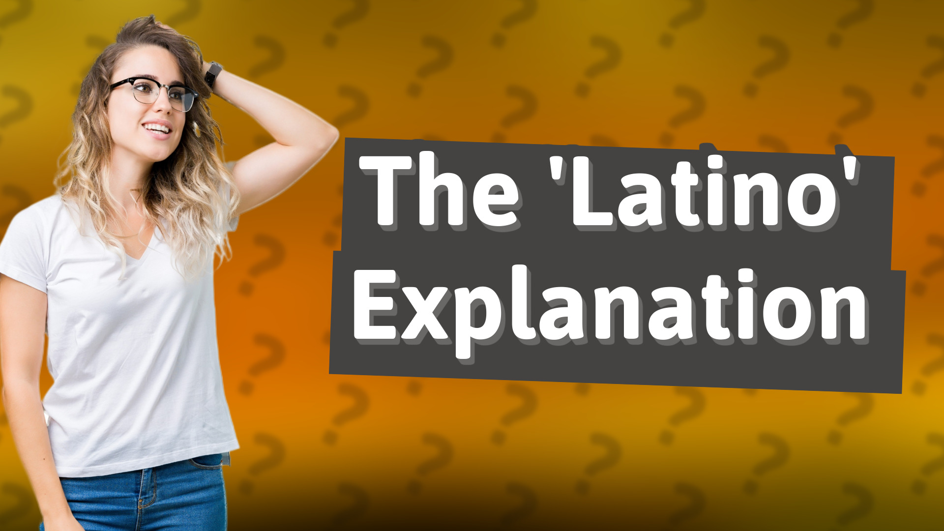 The 'Latino' Explanation