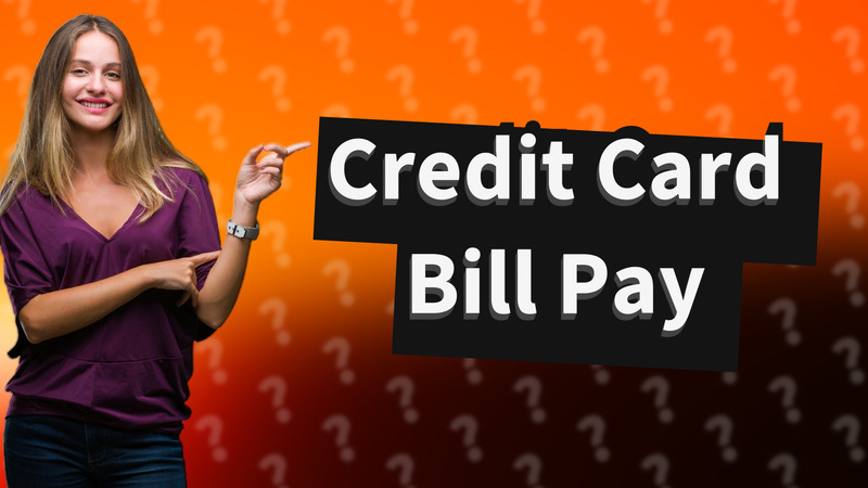 Credit Card Bill Pay