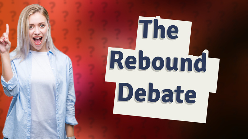 The Rebound Debate