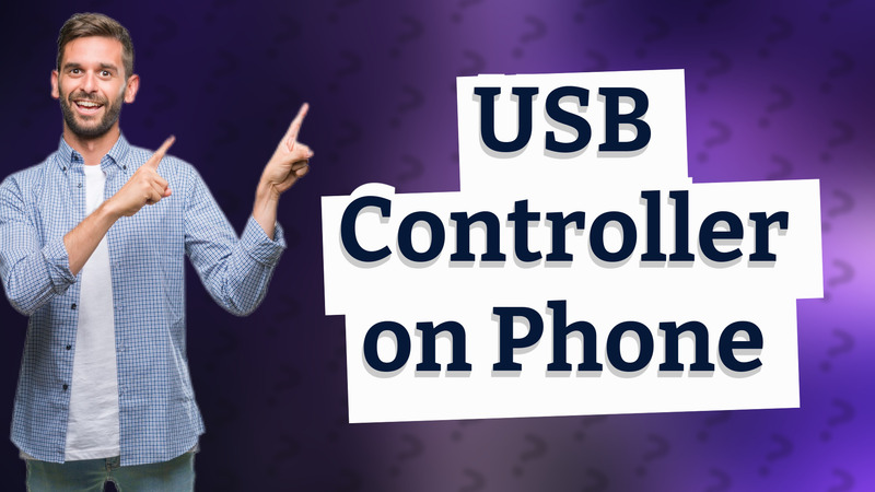USB Controller on Phone
