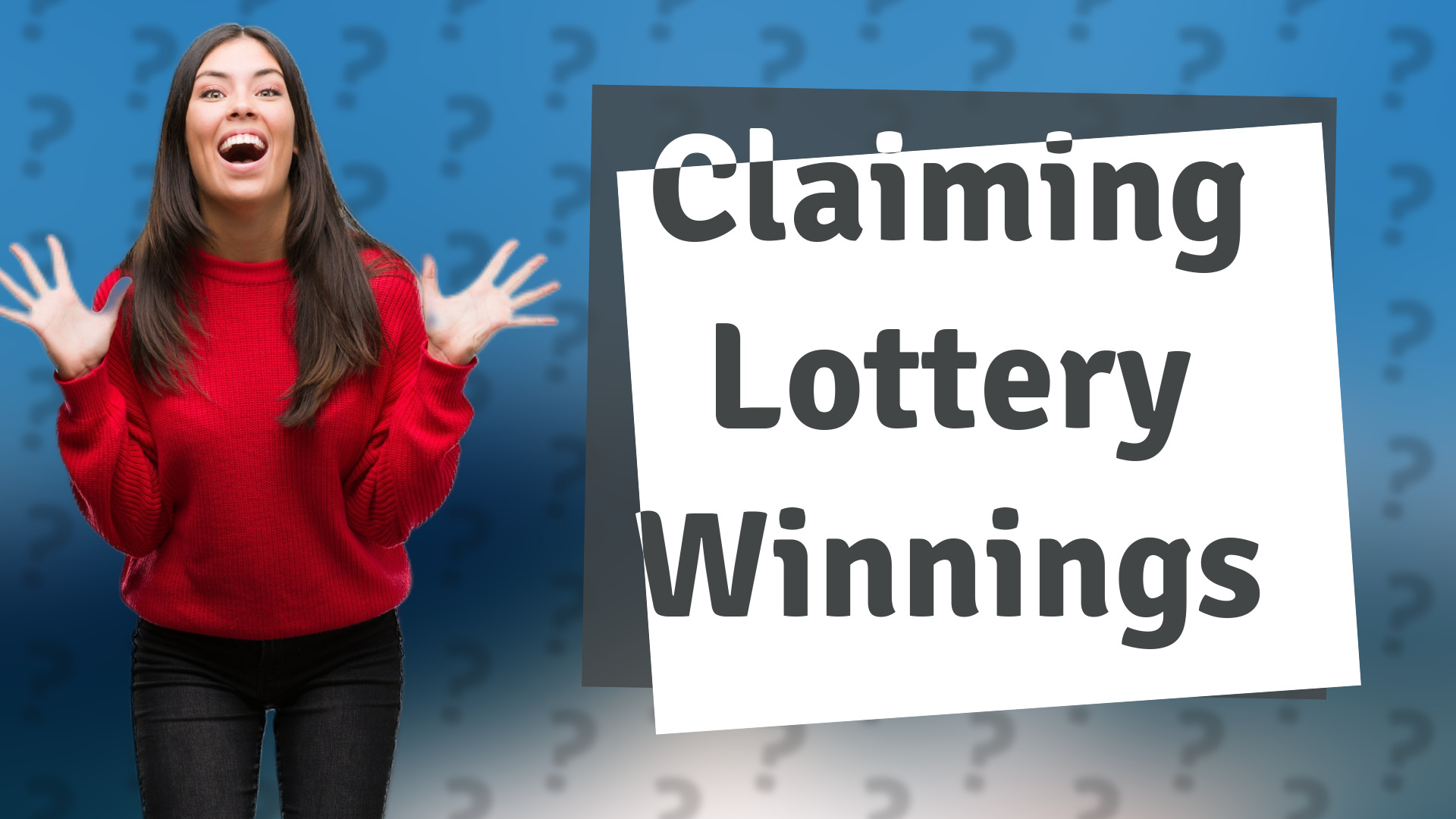 Claiming Lottery Winnings