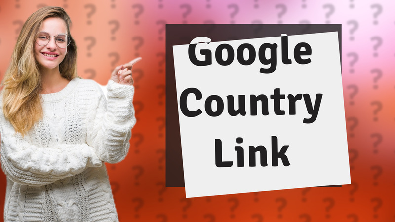 Google Country Link