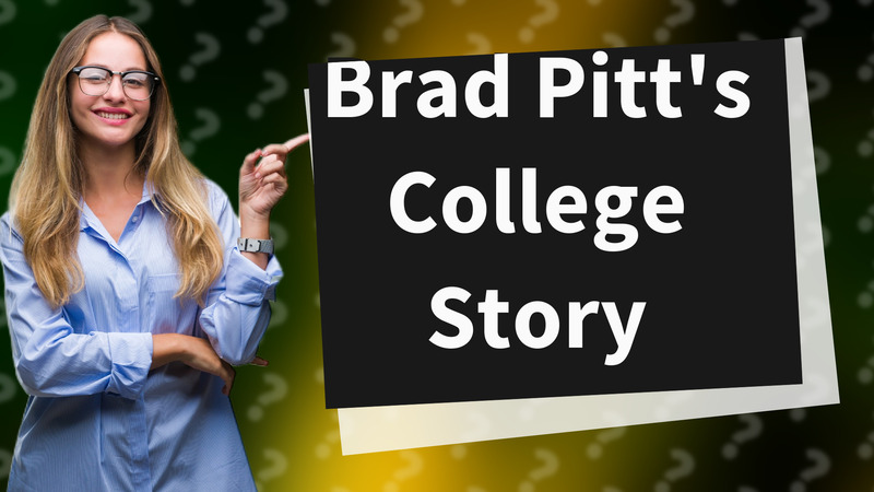 Brad Pitt's College Story