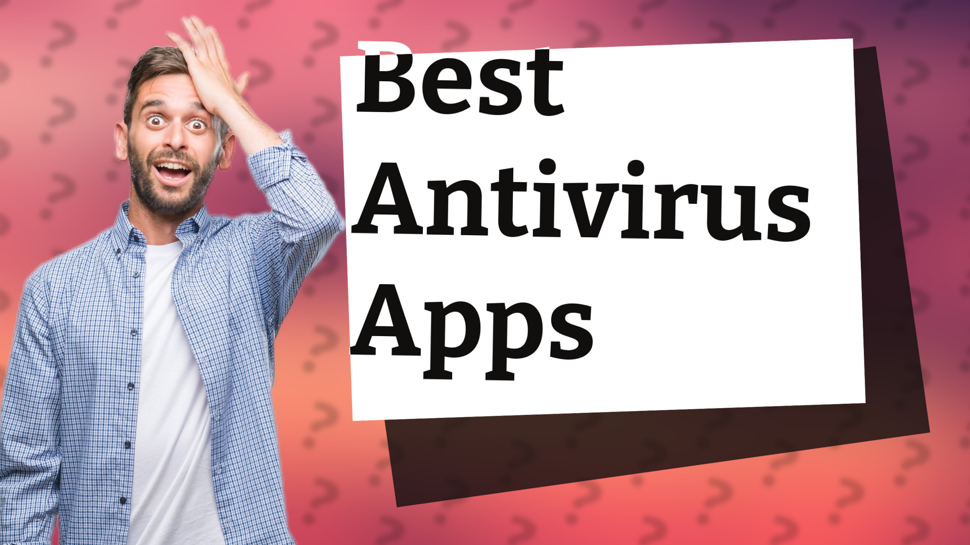 Best Antivirus Apps