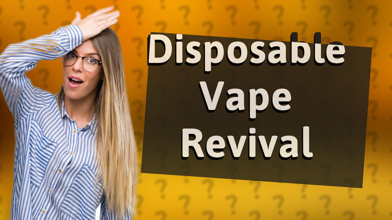 Disposable Vape Revival