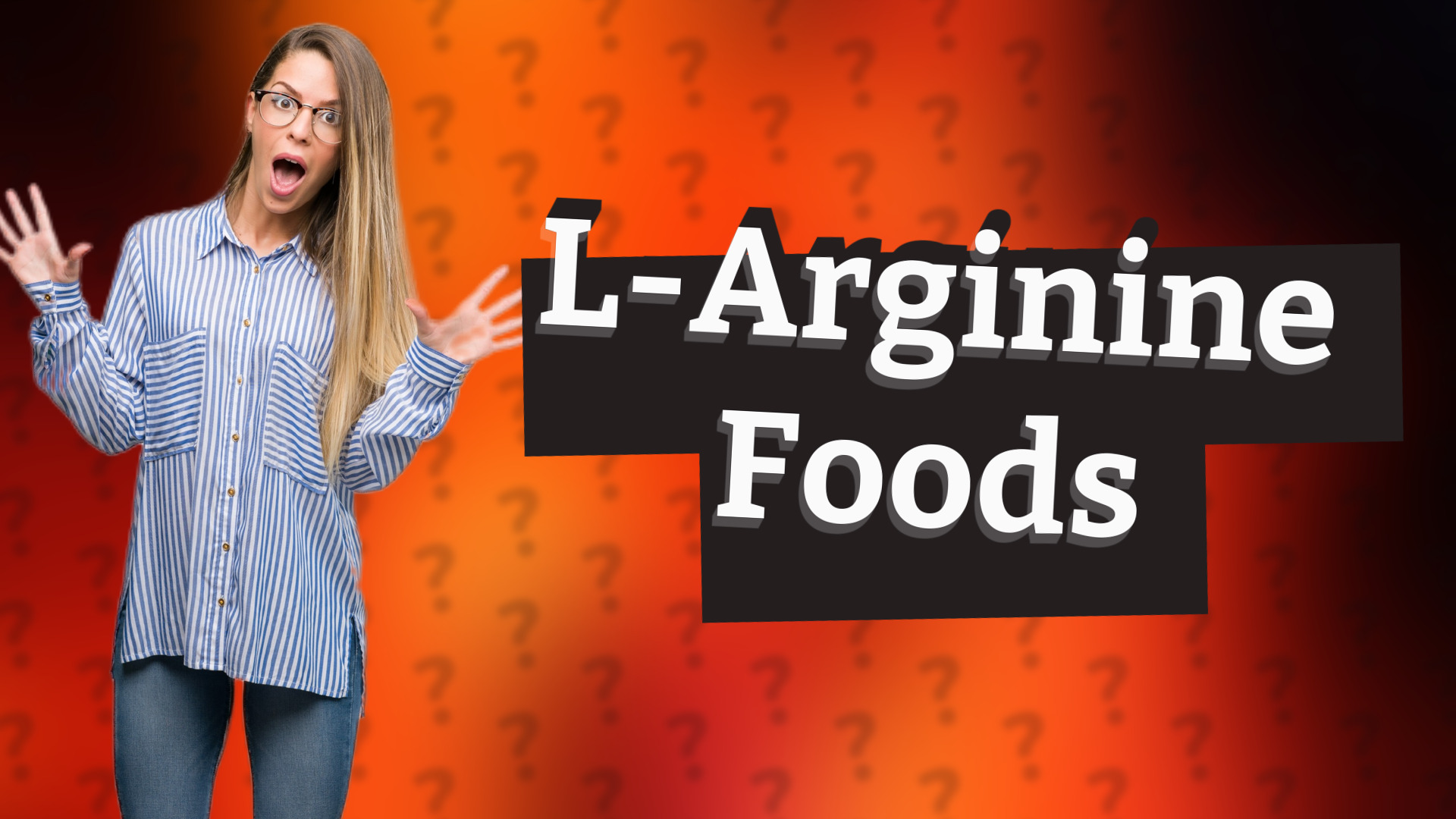 L-Arginine Foods