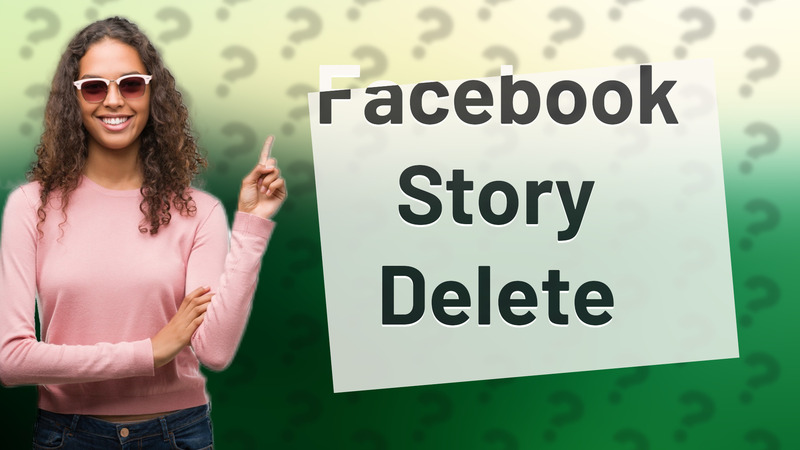 Facebook Story Delete