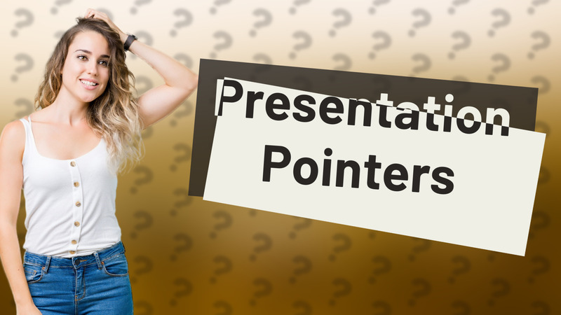 Presentation Pointers