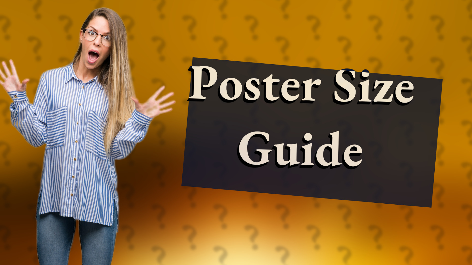 Poster Size Guide