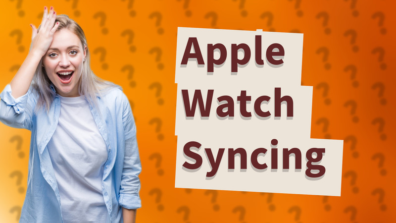 Apple Watch Syncing