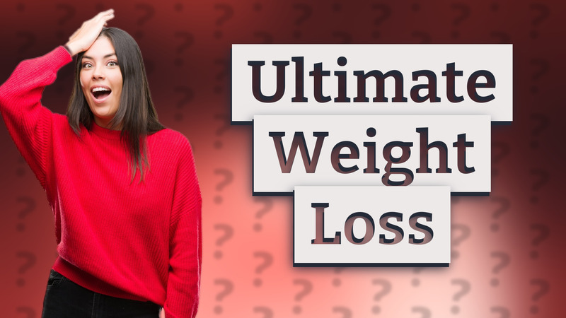 Ultimate Weight Loss