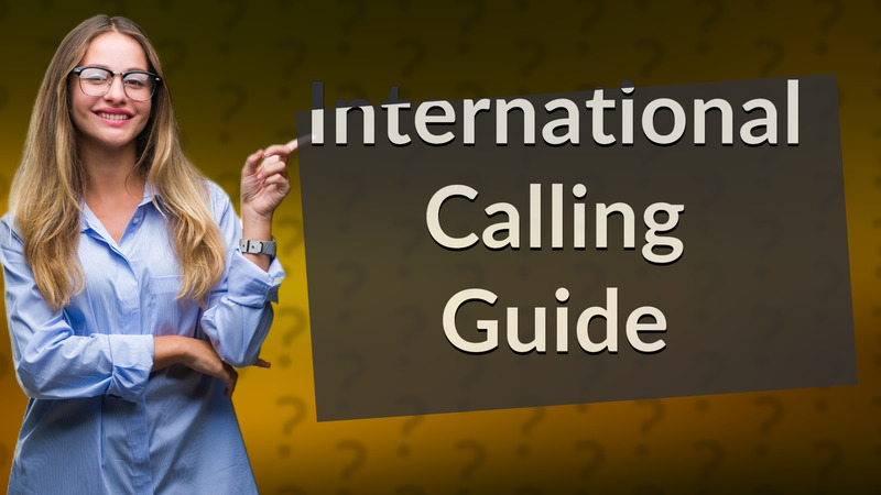 International Calling Guide