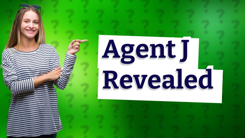 Agent J Revealed