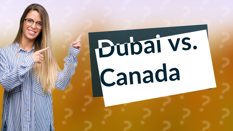 Dubai vs. Canada