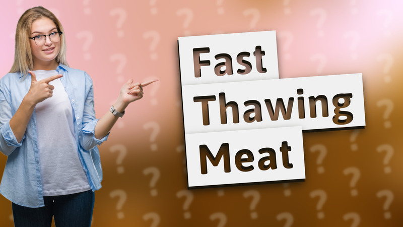 Fast Thawing Meat
