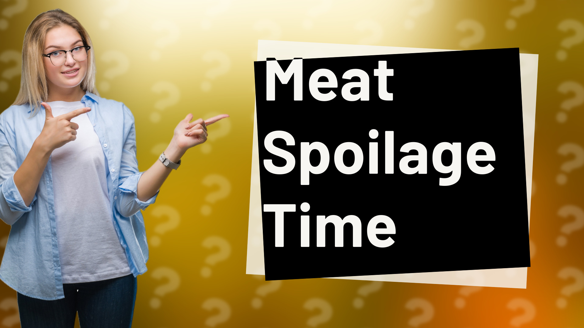 Meat Spoilage Time