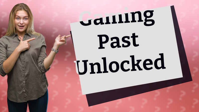 Gaming Past Unlocked