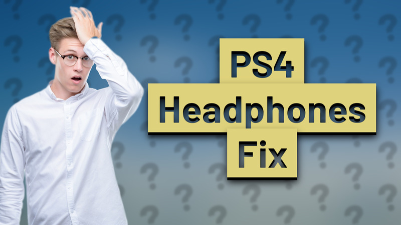 PS4 Headphones Fix