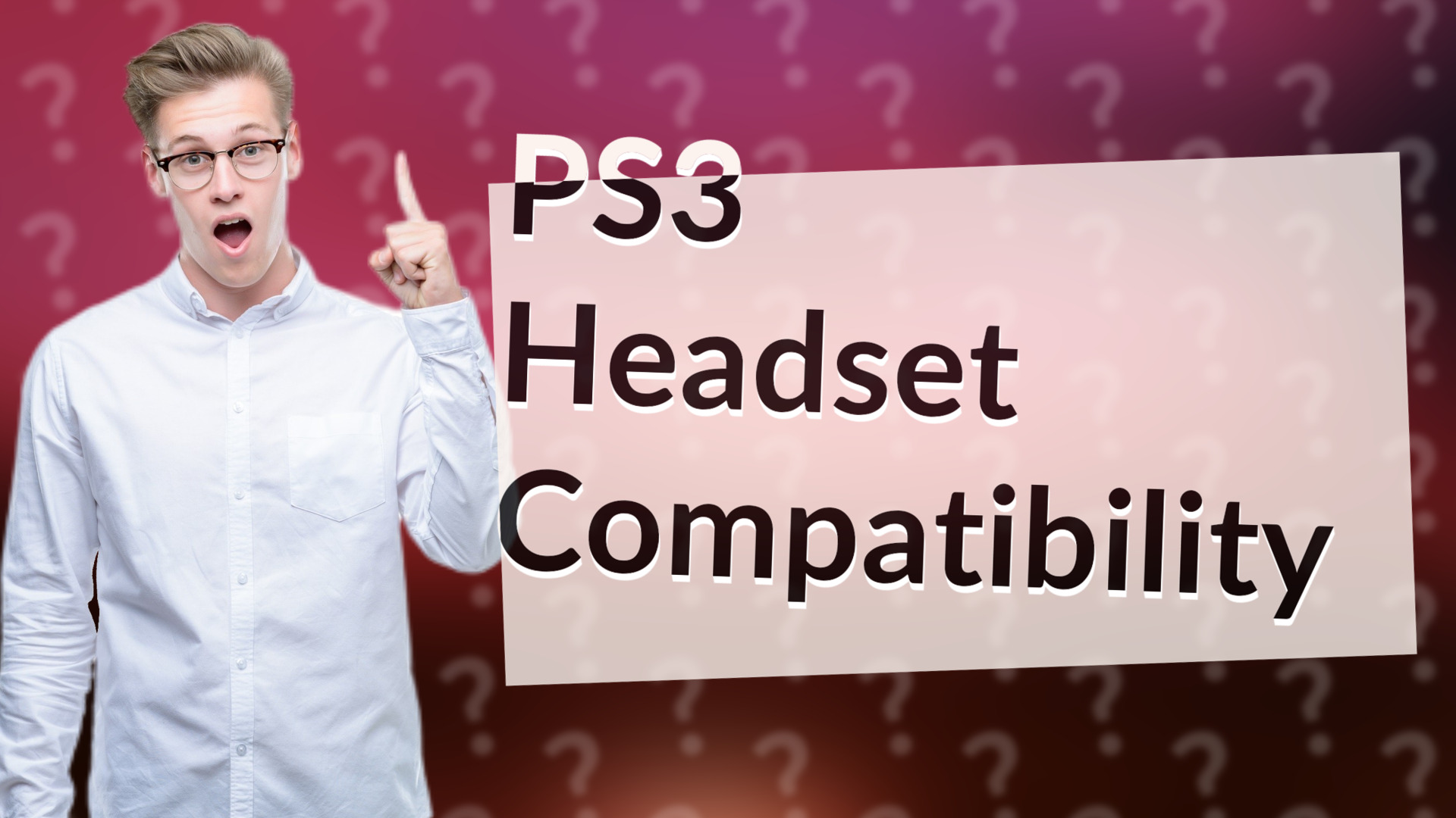 PS3 Headset Compatibility