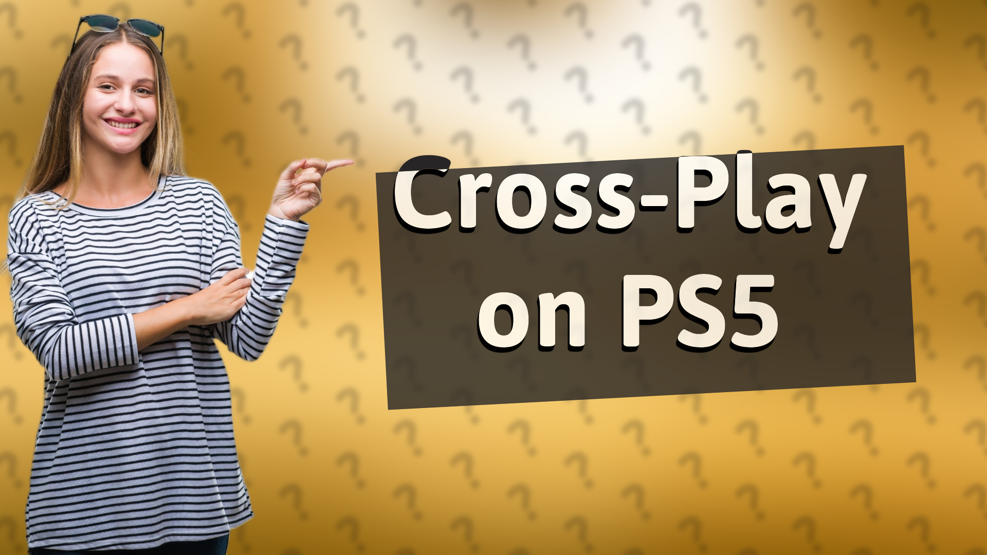 Cross-Play on PS5