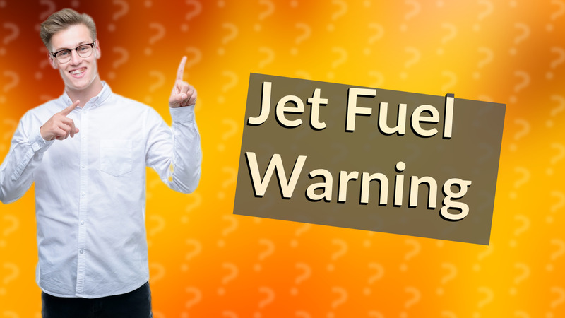 Jet Fuel Warning