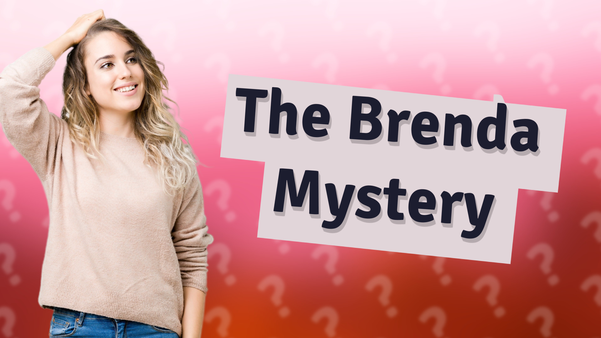 The Brenda Mystery