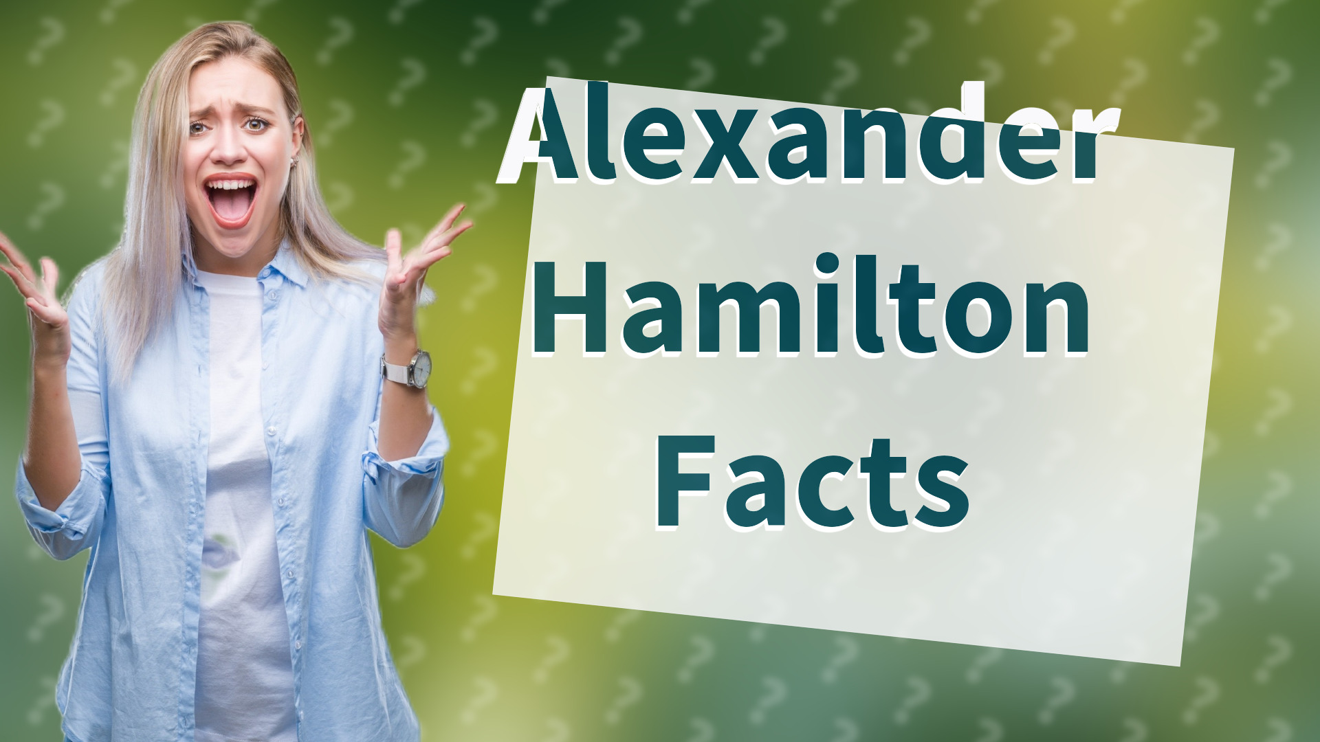 Alexander Hamilton Facts