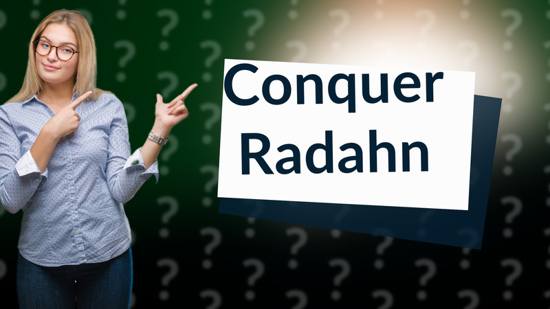 Conquer Radahn