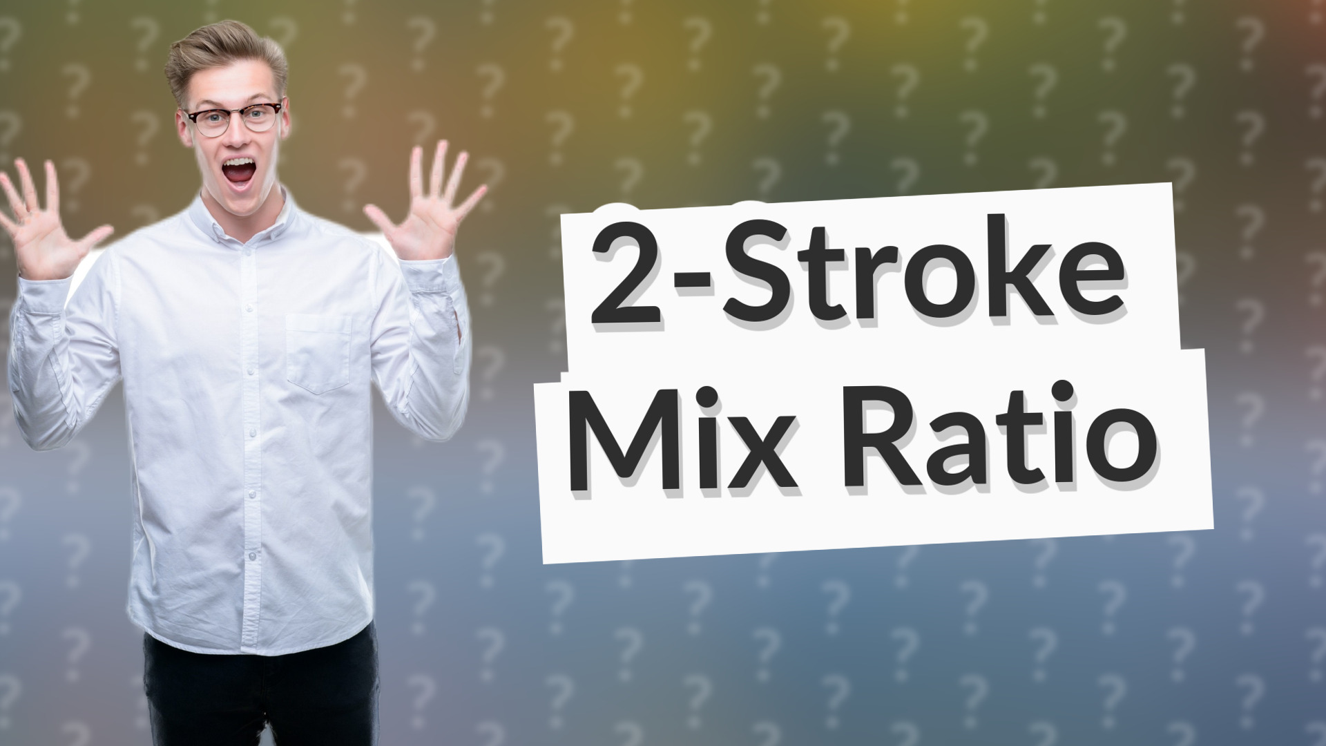 2-Stroke Mix Ratio