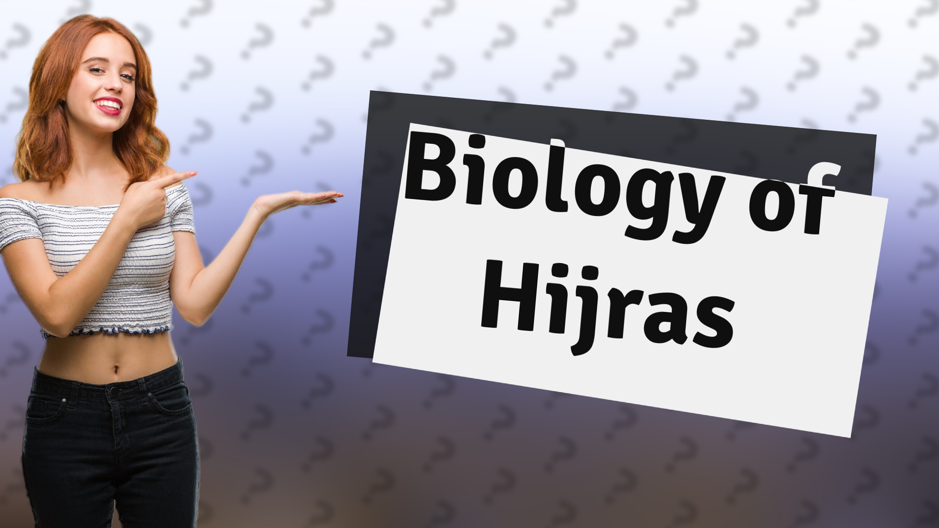 Biology of Hijras