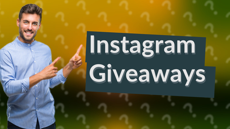 Instagram Giveaways