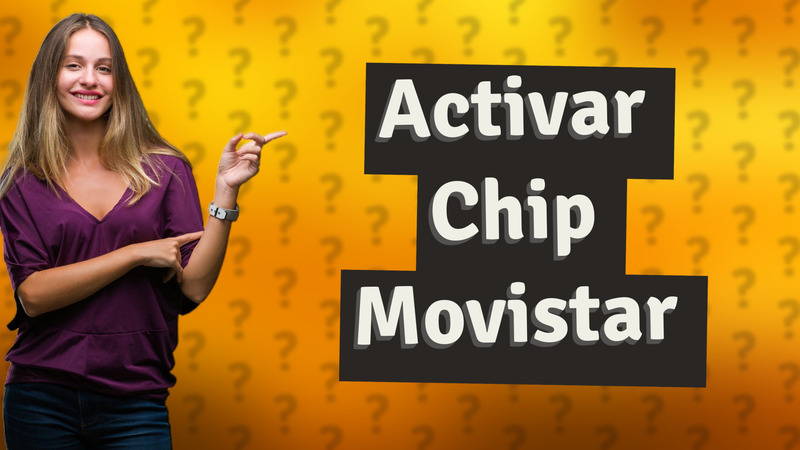 Activar Chip Movistar