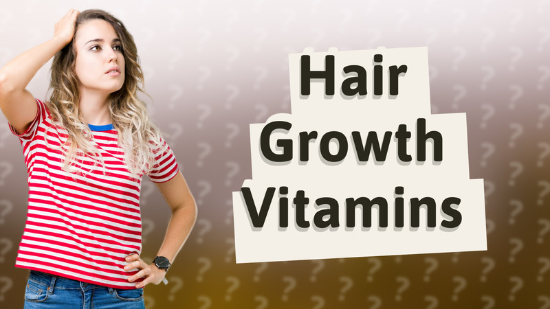Hair Growth Vitamins