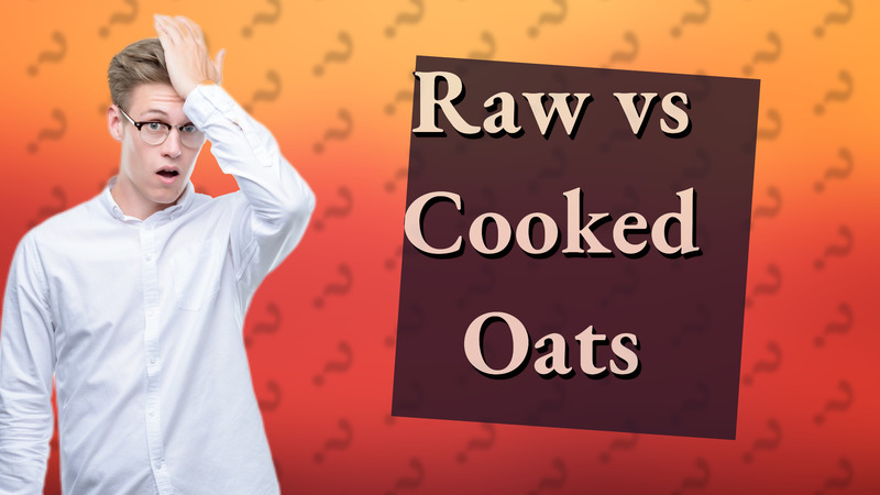 Raw vs Cooked Oats
