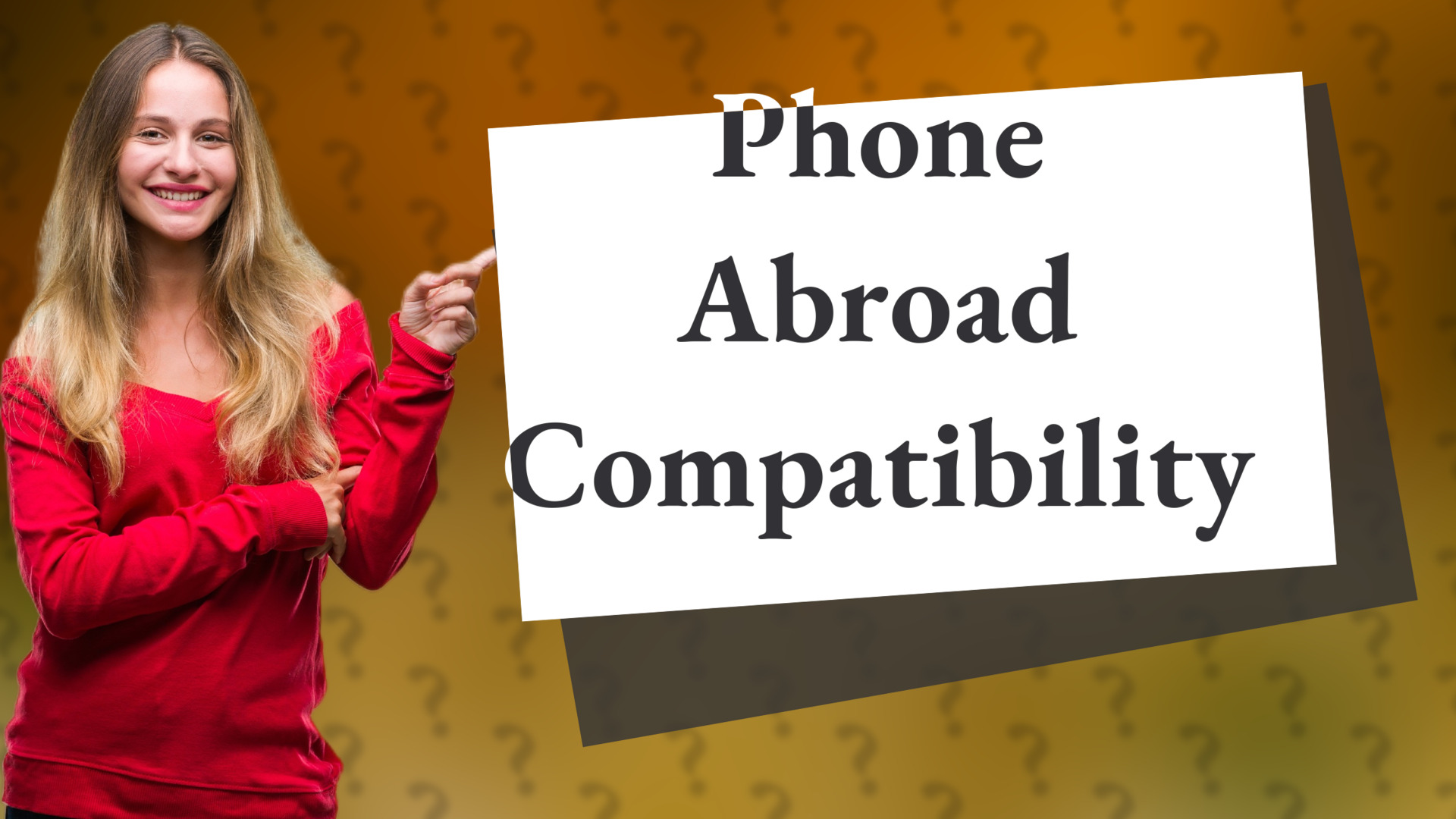 Phone Abroad Compatibility