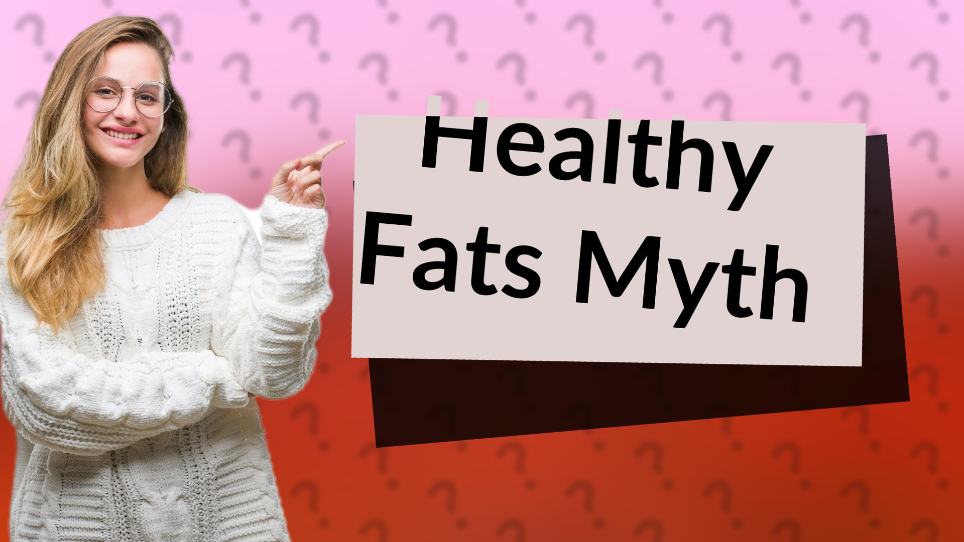 Healthy Fats Myth